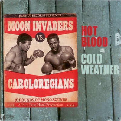 The Moon Invaders vs. The Caroloregians - Hot Blood In Cold Weather - 2010
